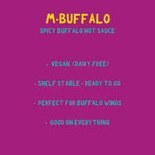 Load image into Gallery viewer, M.Buffalo [Spicy Buffalo Sauce]